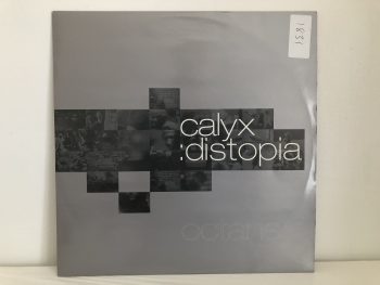 Calyx - Distopia / Octane (12") - Image 2