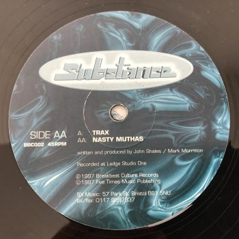 Substance - Trax / Nasty Muthas (12")