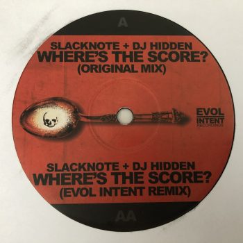 Slacknote + DJ Hidden - Where's The Score? (12")