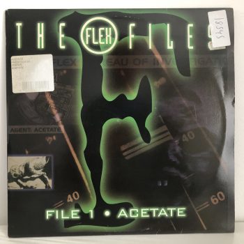 Acetate - The Flex Files: File 1 (2x12")