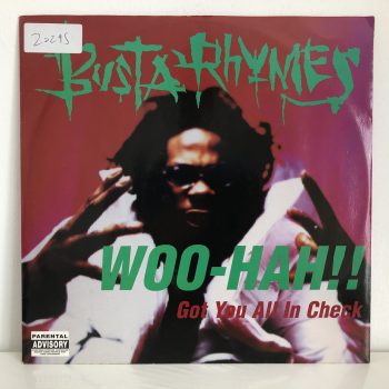Busta Rhymes - Woo Hah!! Got You All In Check (12")