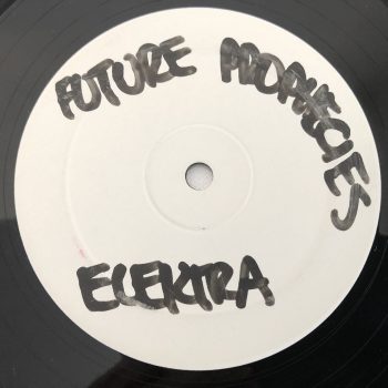 Future Prophecies - Elektra / Eastern Organic (12", W/Lbl)