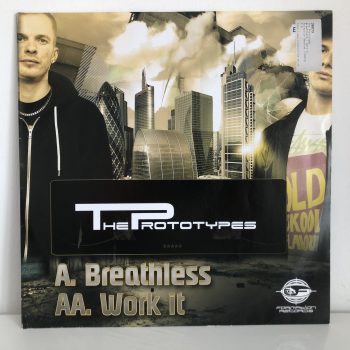 The Prototypes - Breathless / Work It (12")