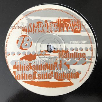 Mainline - Ur 1 / Dakota (12")
