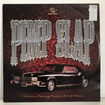 Shimon, Moving Fusion & Ant Miles - Pimp Slap (12")