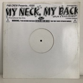 FNB Crew - My Neck, My Back (12")