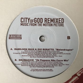 Ramilson Maia & Gui Boratto / Drumagick - City Of God Remixed (Music From The Motion Picture) (12")