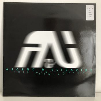 Ascend & Ultravibe - This Ain't Opera (Remix) / To Be Confirmed (12")