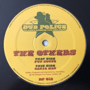 The Others - Fun House / Ganja Man (12")