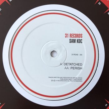 Sam KDC - Detached / Perish (12")