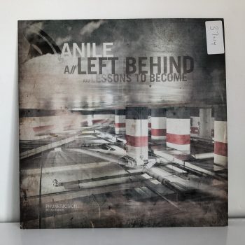 Anile - Left Behind / Lessons To Become (12")
