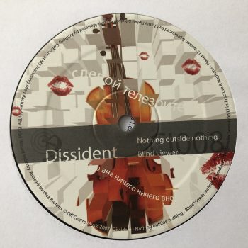 Dissident / Fracture & Neptune - Nothing Outside Nothing / Blind Viewer / Planet 13 (12") - Image 2