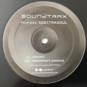 Spectrasoul - Ceramic / Tomorrow's Promise (12")