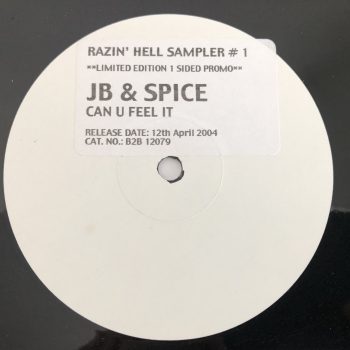 JB & Spice - Raizin' Hell LP Sampler # 1 (12", S/Sided, Ltd, Promo, Smplr, W/Lbl)