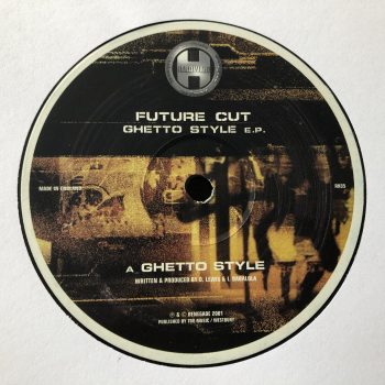 Future Cut - Ghetto Style E.P. (2x12", EP)