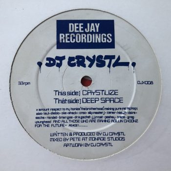 DJ Crystl - Crystlize / Deep Space (12")