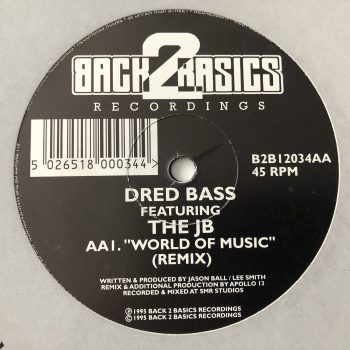 Dred Bass Featuring The JB - World Of Music (Remixes) (12") - Image 3