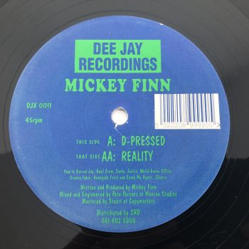 Mickey Finn - D-Pressed / Reality (12")