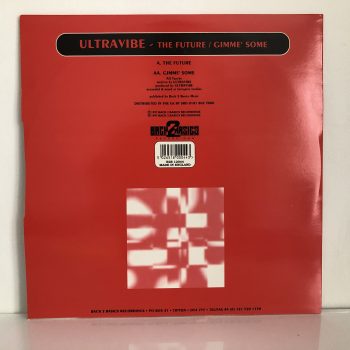 Ultravibe - The Future / Gimme' Some (12") - Image 2