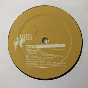 Redeyes - Hold Tight / Soul Brother (12")