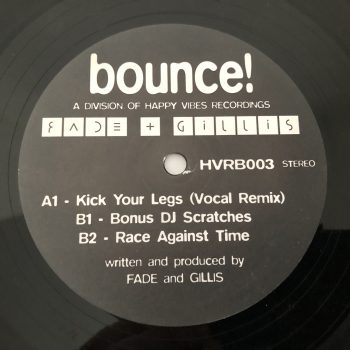 Fade + Gillis - Kick Your Legs (12")