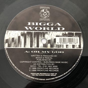 Bigga World - Oh My God / My Perspective (12") - Image 2