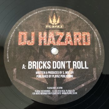 DJ Hazard - Bricks Don't Roll / Mk Q (12", Ltd)