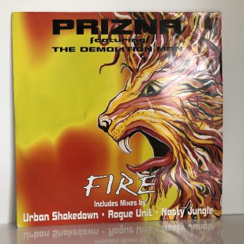 Prizna Featuring The Demolition Man - Fire (12")