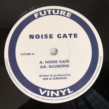 Noise Gate - Noise Gate / Illusions (12", Promo)