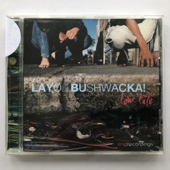 Layo & Bushwacka! - Low Life (CD, Album)