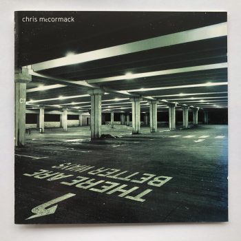 Chris McCormack - There Are Better Ways (CD, Album)