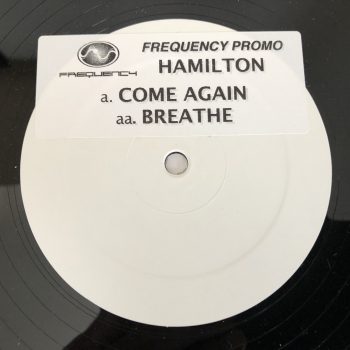 Hamilton - Come Again / Breathe (12", Promo, W/Lbl)