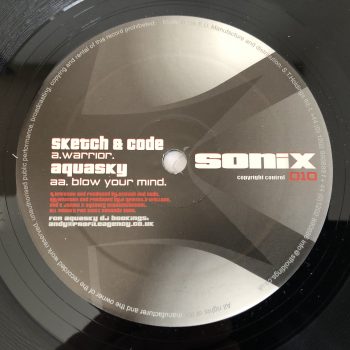 Sketch & DJ Code / Aquasky - Warrior / Blow Your Mind (12")