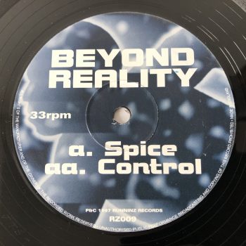 Beyond Reality - Spice / Control (12")
