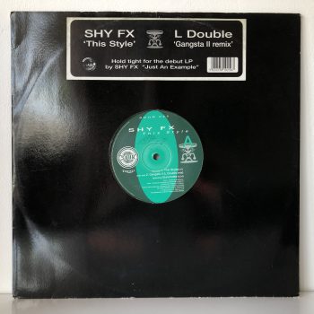 Shy FX - This Style (12")