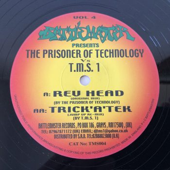 The Prisoner Of Technology / T.M.S. 1 - Rev Head / Trick 'A' Tek (12")