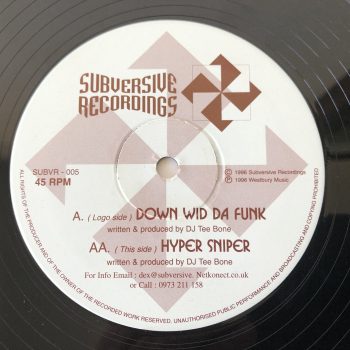 Teebone - Down Wid Da Funk / Hyper Sniper (12")