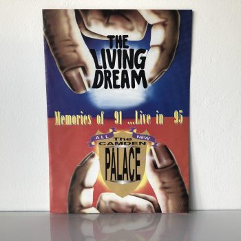 The Living Dream - Camden Palace - 24th June 1995