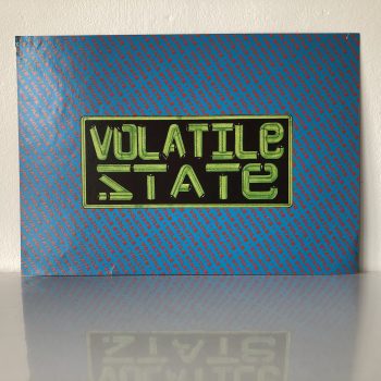 Volatile State - July and August 1992 - The Wax Club in Hackney Marshes