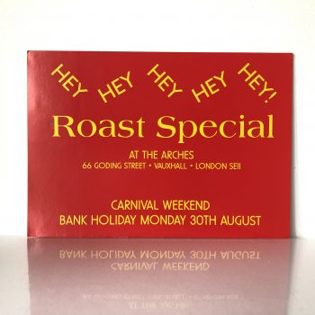 Roast Special - The Arches in Vauxhall - 30th August 1993 - Vintage Rave Flyer