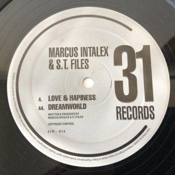 Marcus Intalex & S.T. Files - Love & Hapiness / Dreamworld (12")