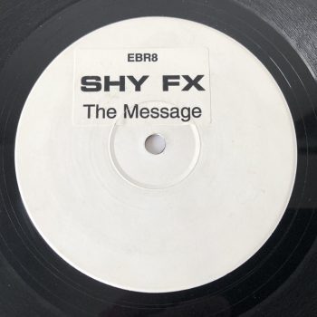 Shy FX - The Message (12", W/Lbl, Sti)