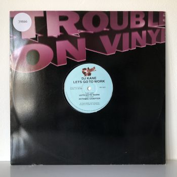 DJ Kane - Lets Go To Work (12")