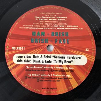 Ham & Brisk / Brisk & Fade - Serious Hardcore / To My Beat (12", Ltd, Smplr)