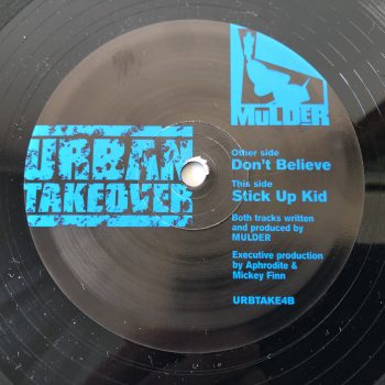 Mulder - Don't Believe / Stick-Up Kid (12")