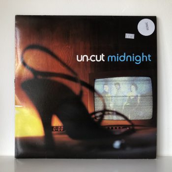 Un-cut - Midnight (12")