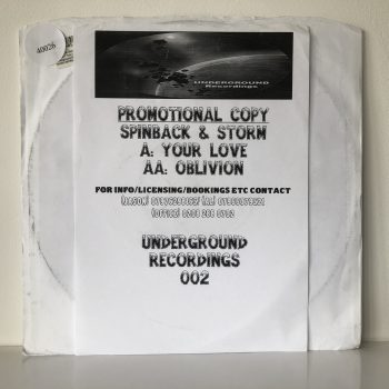 Spinback & Storm - Oblivion / Your Love (12", W/Lbl)