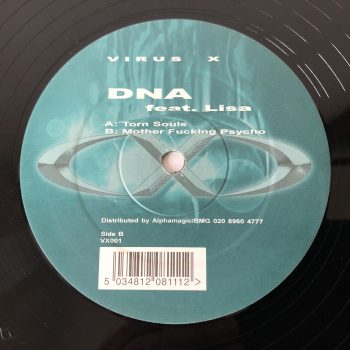 DNA - Torn Souls / Mother Fucking Psycho (12")