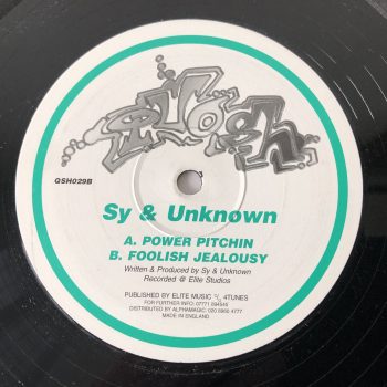Sy & Unknown - Power Pitchin / Foolish Jealousy (12")