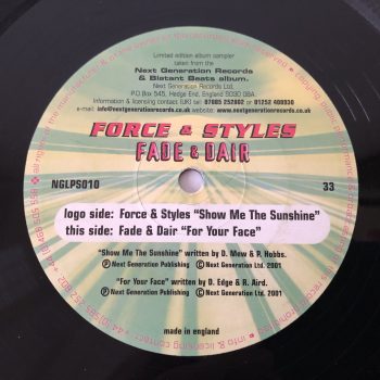 Force & Styles / Fade & Dair - Show Me The Sunshine / For Your Face (12", Ltd, Smplr)